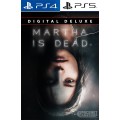 Martha is Dead - Digital Deluxe PS4/PS5